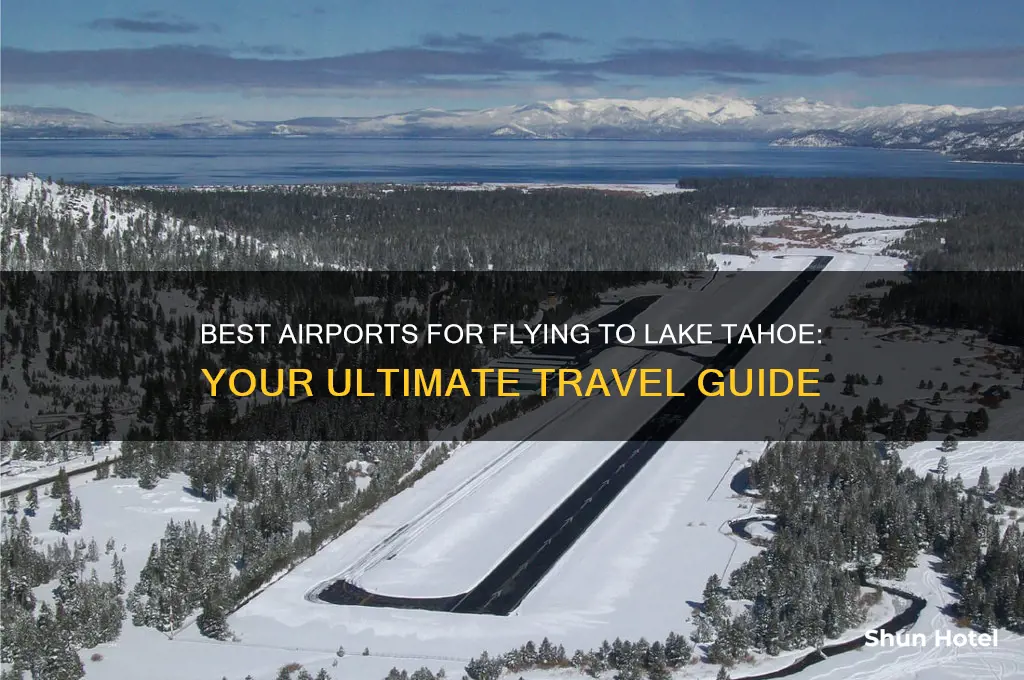 what airport do you use to fly to lake tahoe