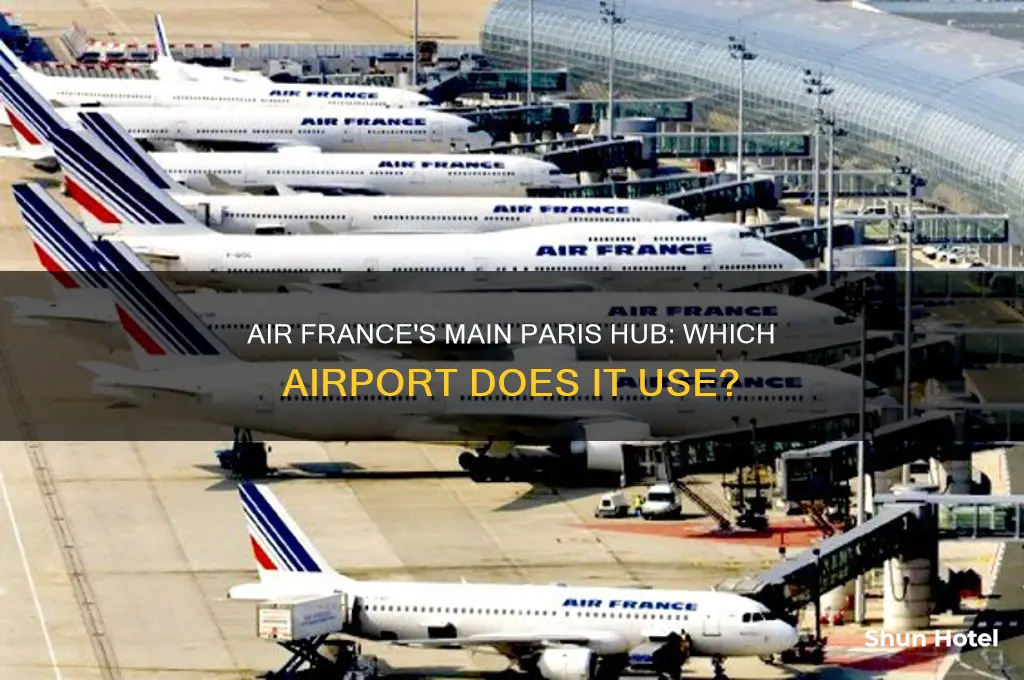 what airport does air france fly oout of in paris