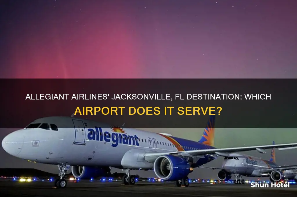 what airport does allegiant airlines fly into in jacksonville fl