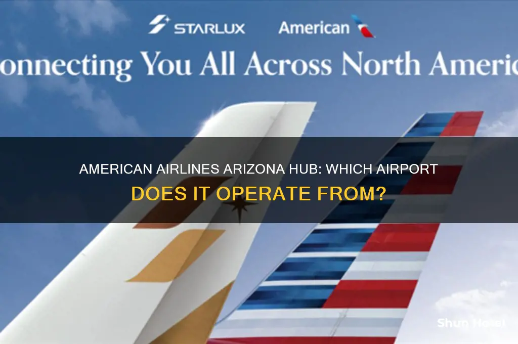 what airport does american fly out of in arizona