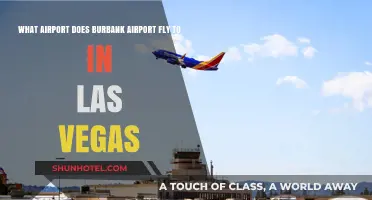 Burbank Airport to Las Vegas: Direct Flights and Destinations