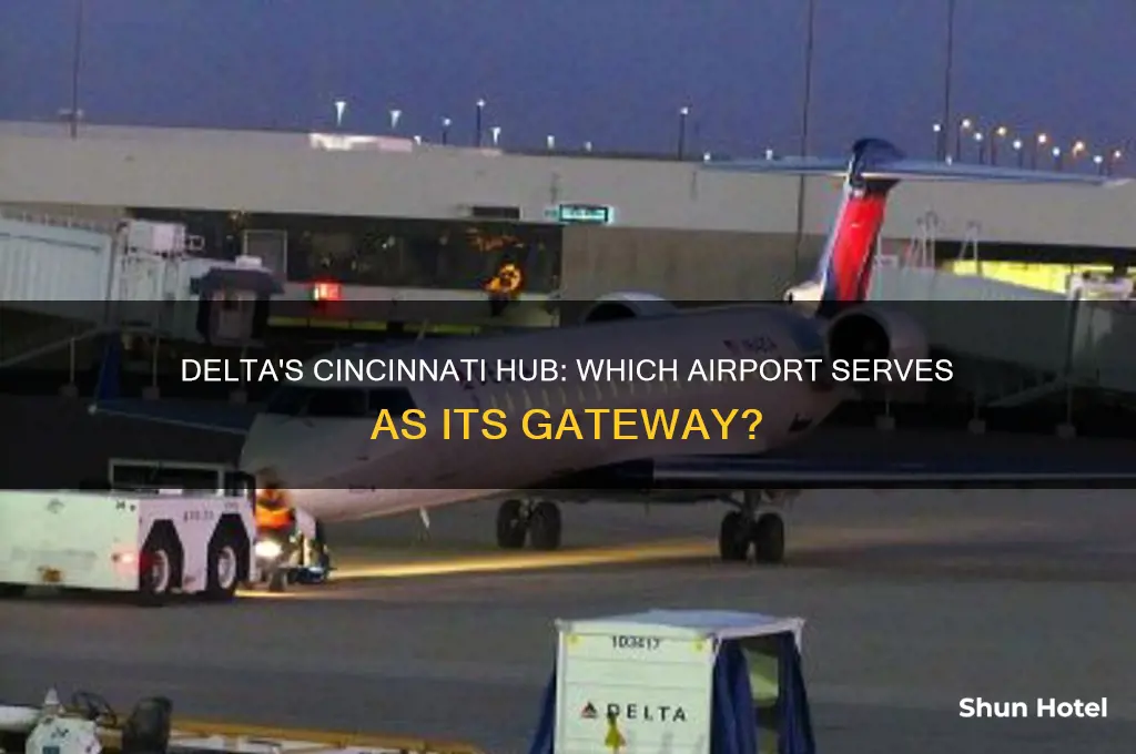 what airport does delta fly out of in cincinnati