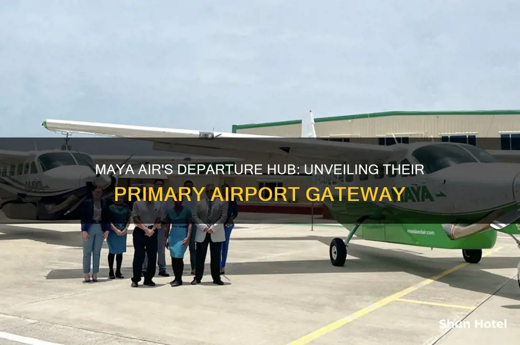 what airport does maya air fly out of