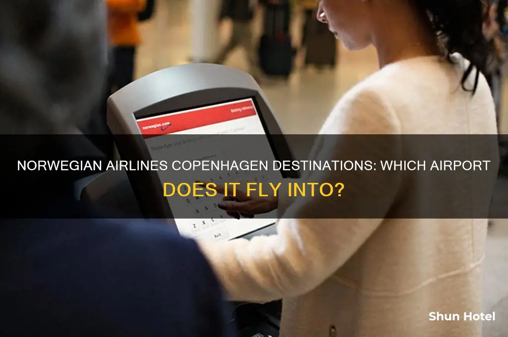 what airport does norwegian fly into copenhagen