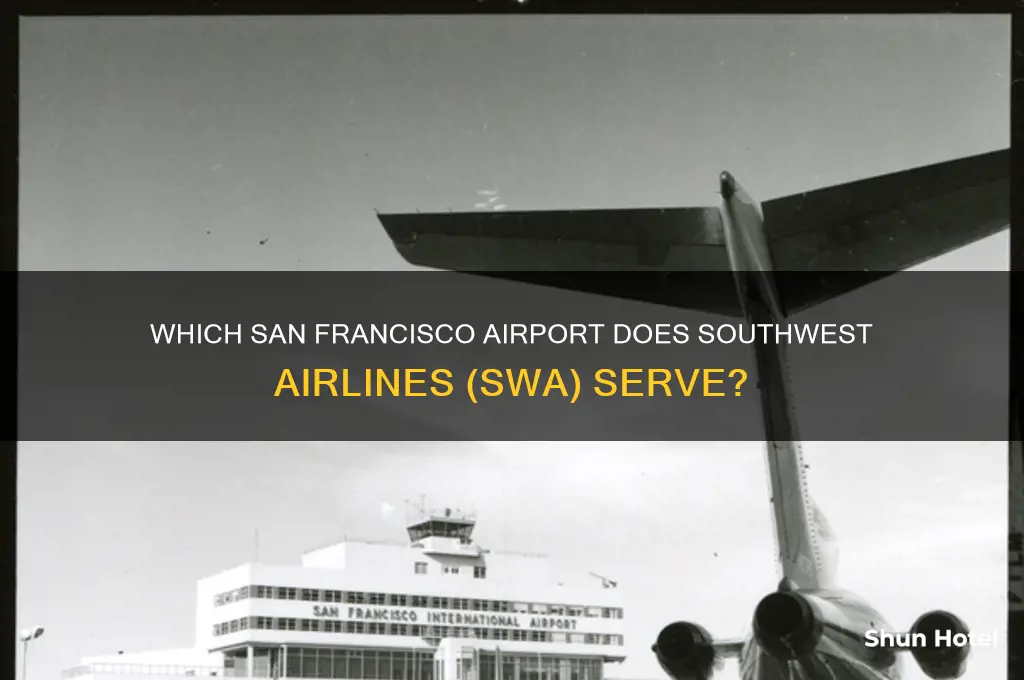 what airport does swa fly into in san fransisco
