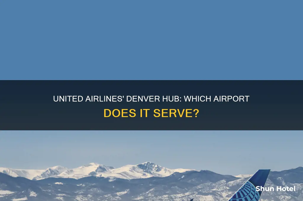 what airport does united fly in denver