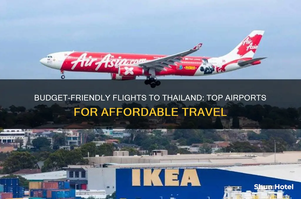 what airport flies cheap to thailand