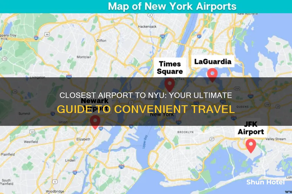 what airport flies closest to new york university