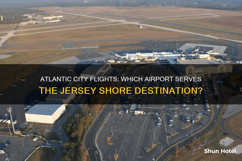 what airport flies into atlantic city