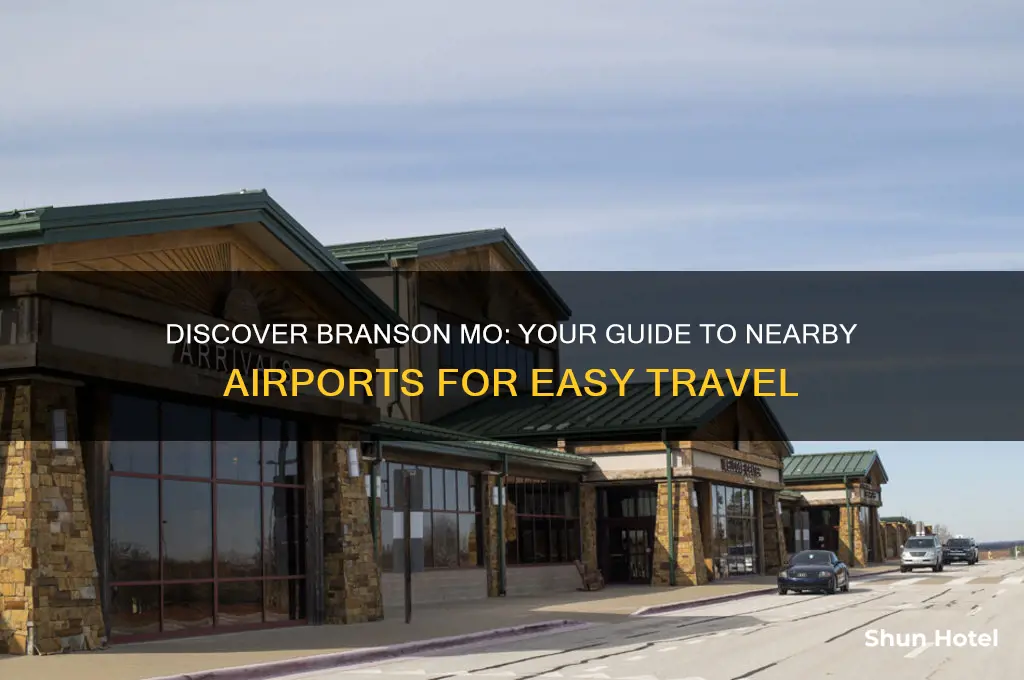 what airport flies into branson mo