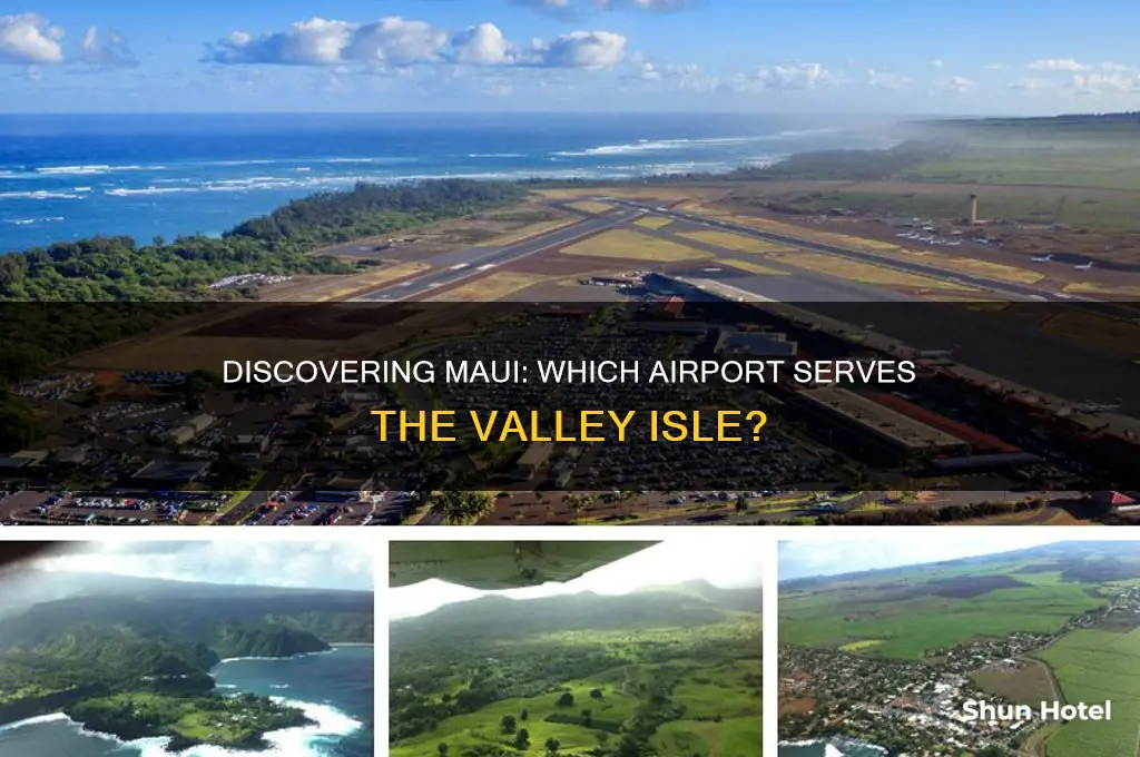 what airport flies into maui