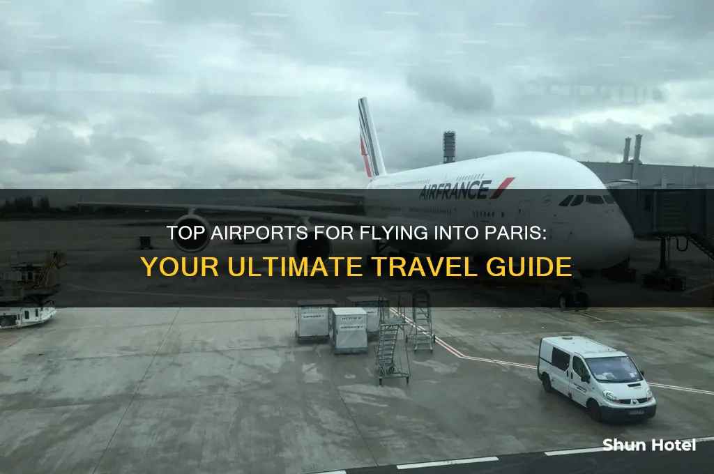 what airport flies into paris