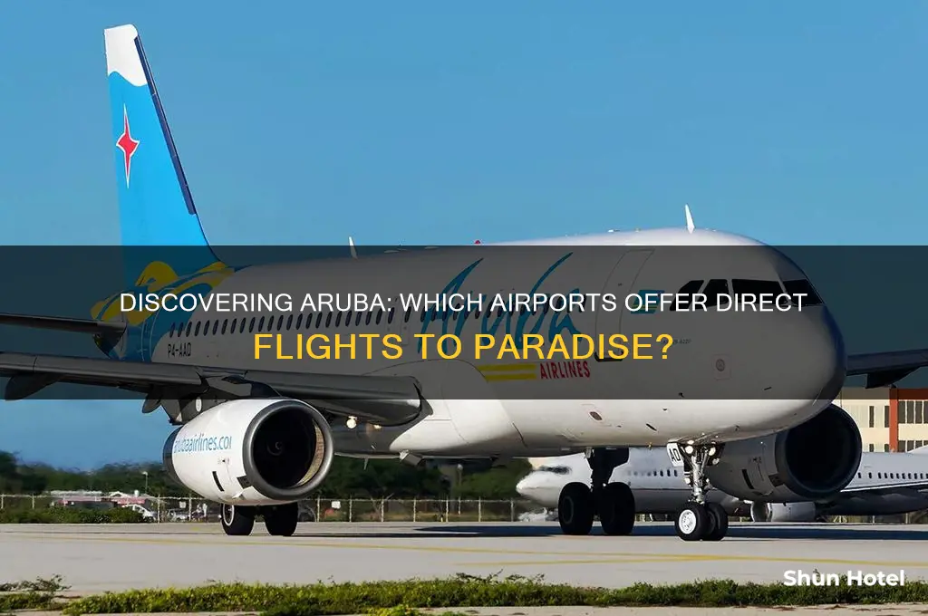 what airport flies to aruba