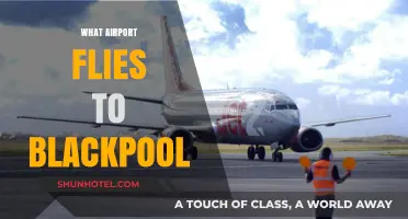 Discover the Airport Offering Direct Flights to Blackpool, UK