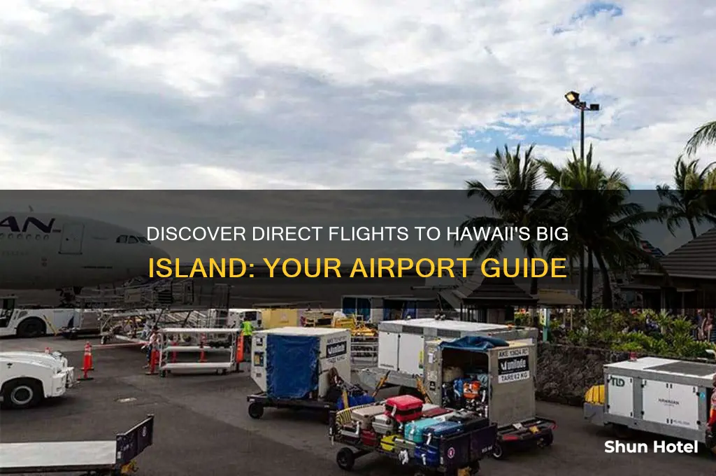 what airport flies to the big island of hawaii
