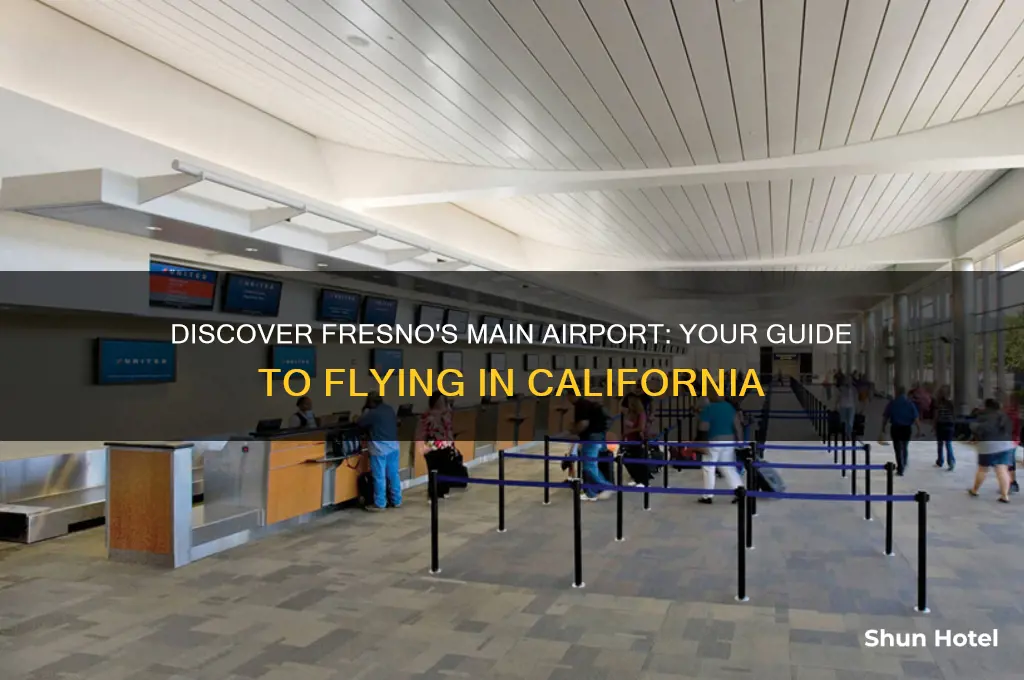 what airport fly in fresno ca