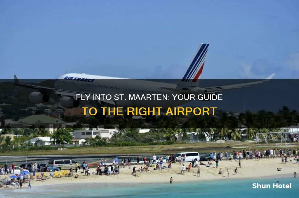 what airport fly into st maarten