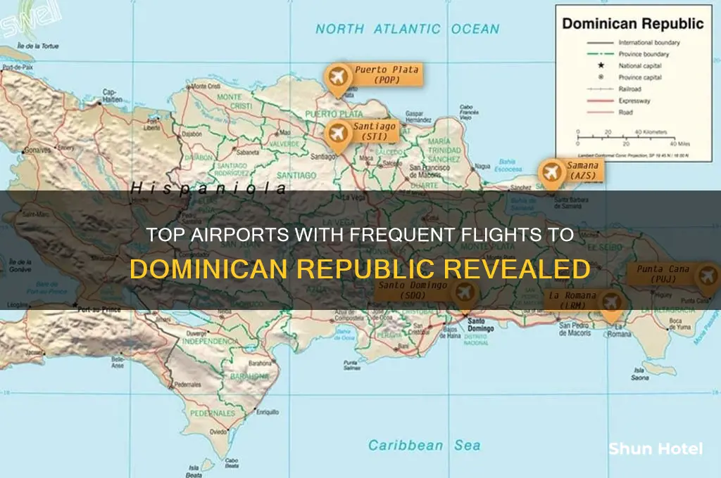 what airport fly the most to dominican republic