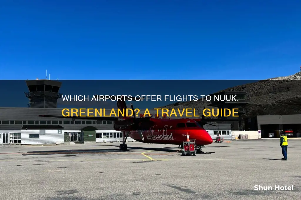 what airport fly to nuuk