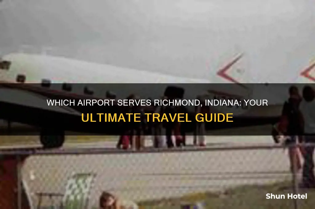 what airport fly to richmond indiana
