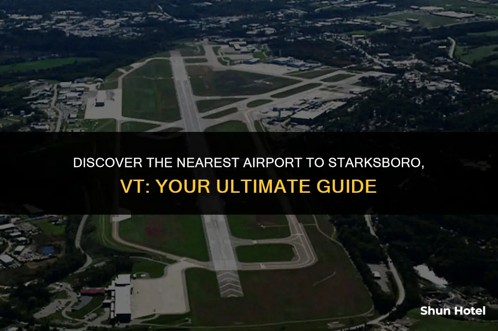 what airport flys closest to starksboro vt