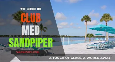 Club Med Sandpiper: Which Airport is Best?