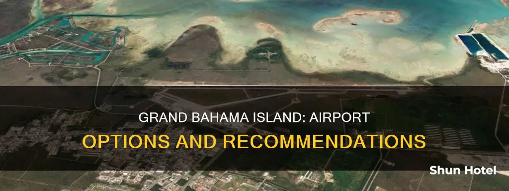 what airport for grand bahama island