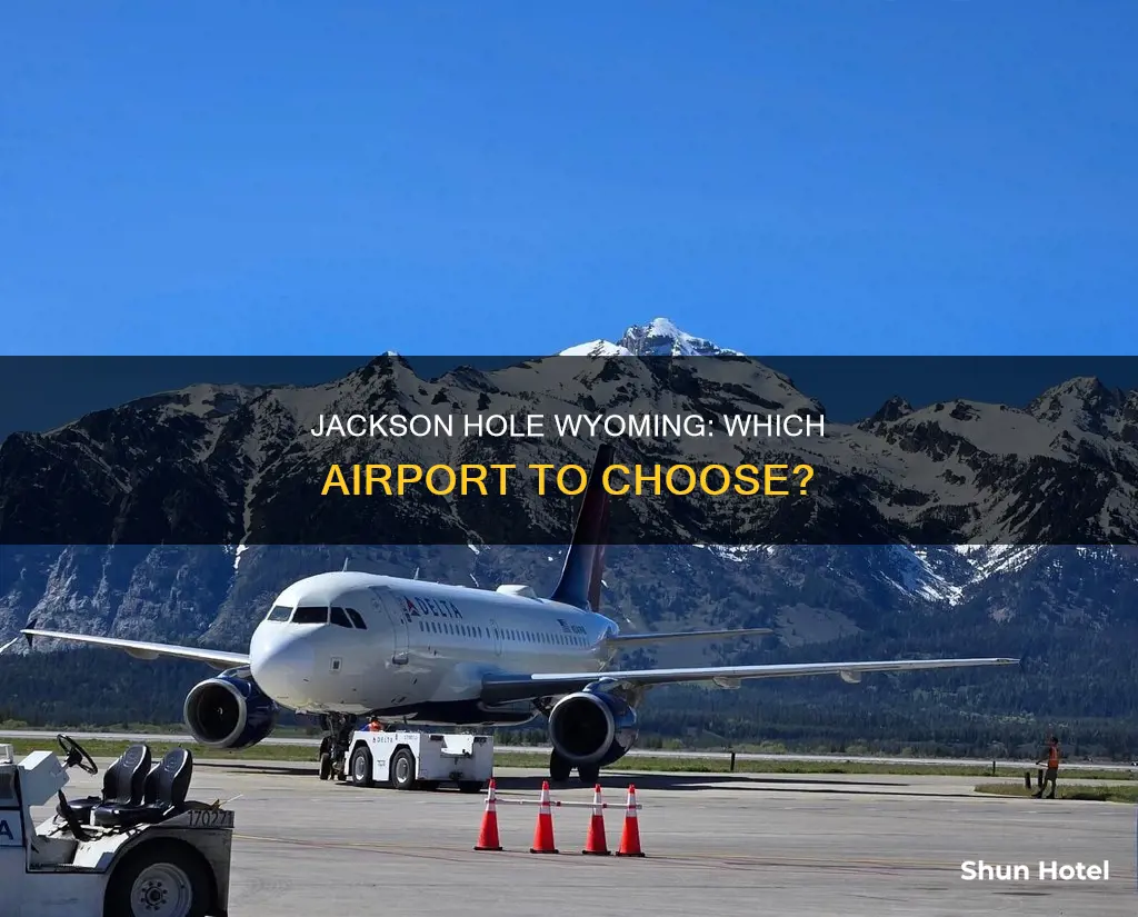 what airport for jackson hole wyoming