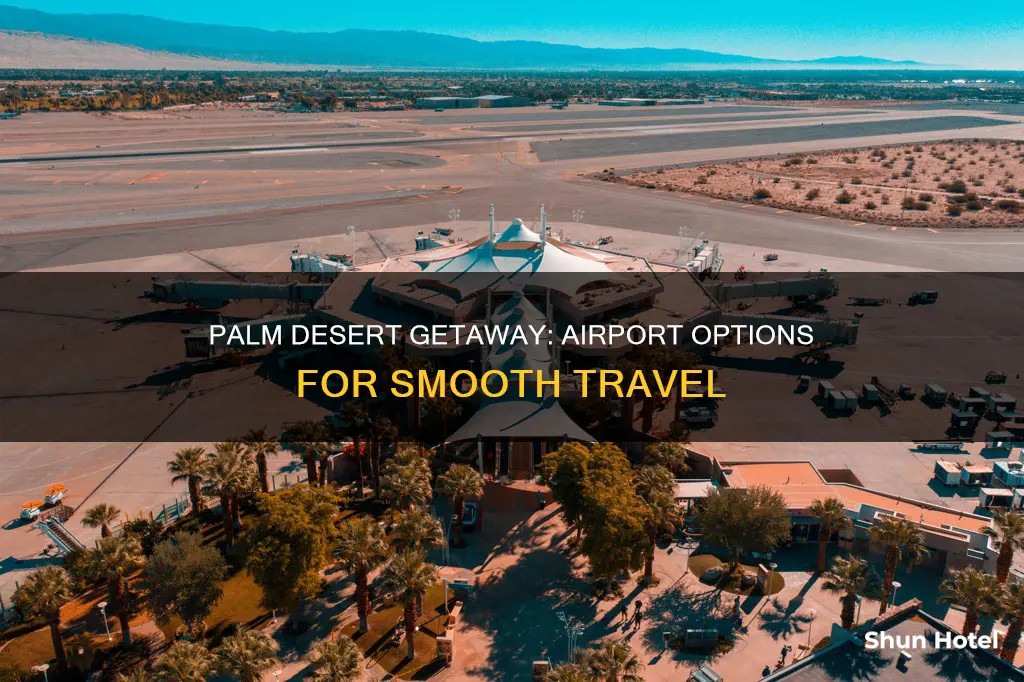 what airport for palm desert ca