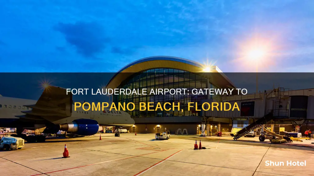 what airport for pompano beach fl