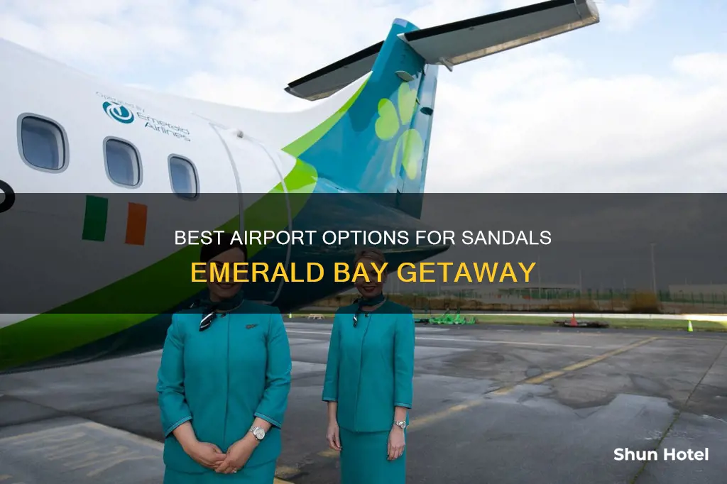 what airport for sandals emerald bay