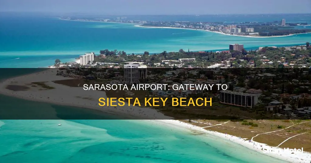 what airport for siesta key beach