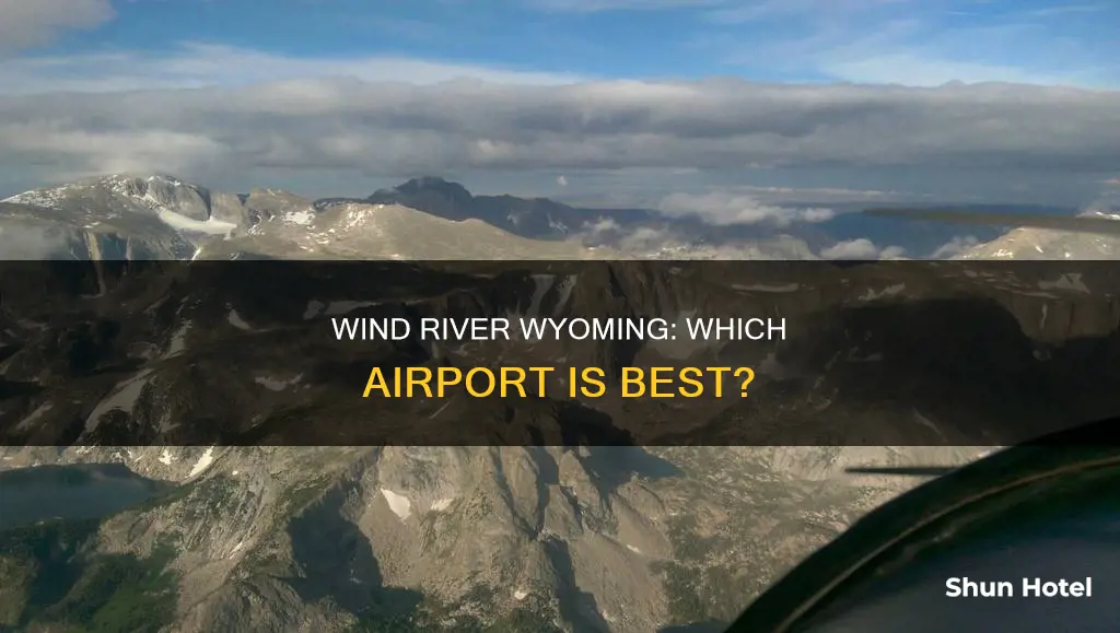 what airport for wind river wyoming
