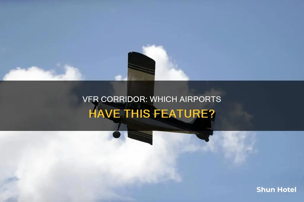 what airport has a vfr corridor