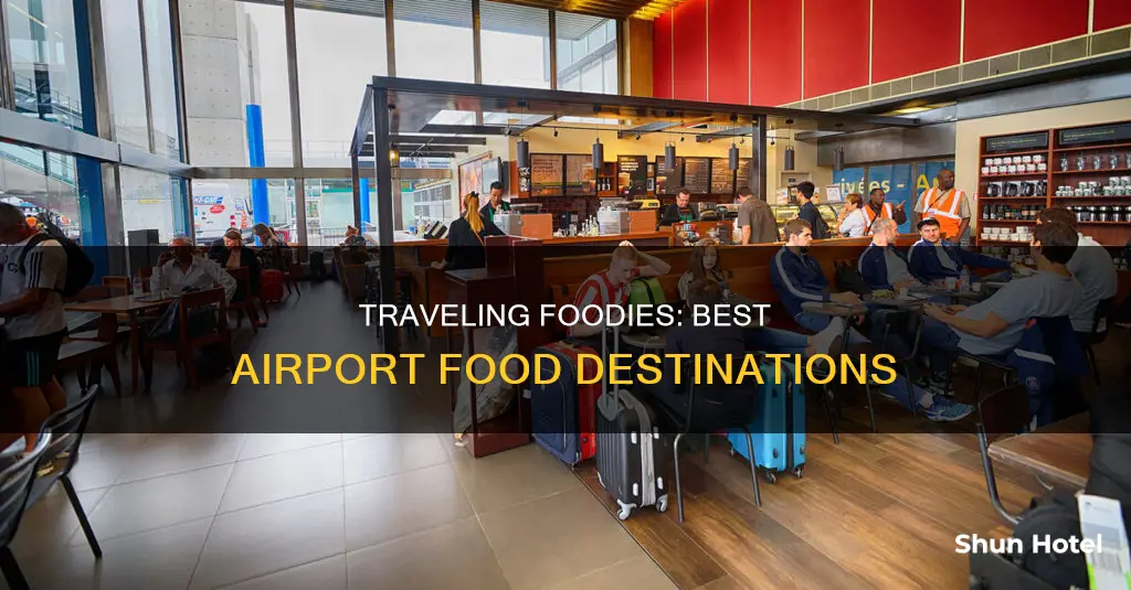 what airport has the best food