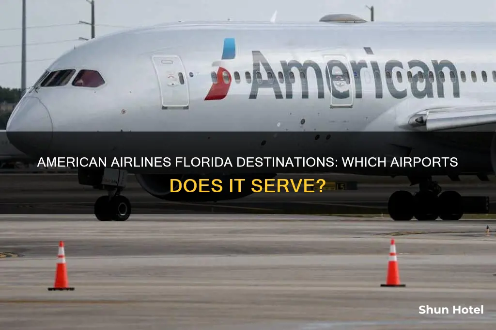 what airport in florida that american airlines fly to
