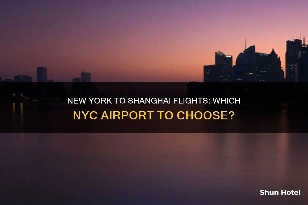 what airport in new york flies to shanghai