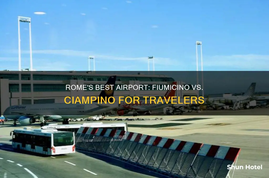 what airport in rome is best to fly into