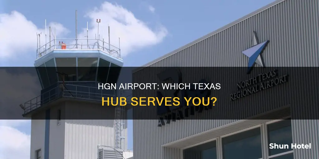 what airport in texas is hgn