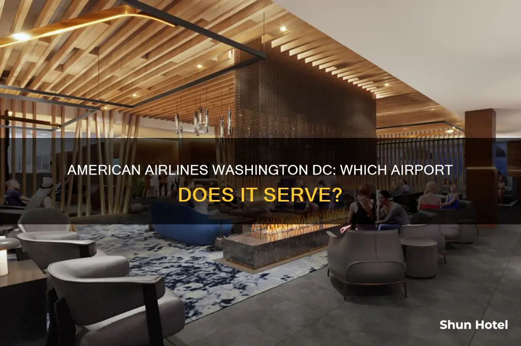 what airport in washington dc does american airlines fly to