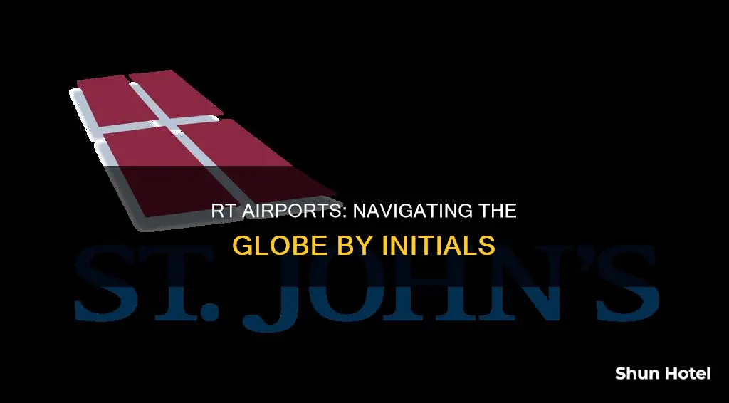 what airport initials are in rt