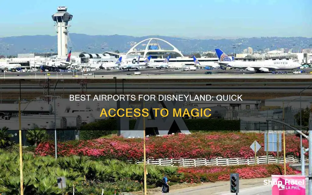 what airport is best for disneyland
