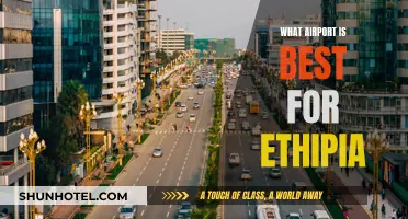 Best Airports for Ethiopia: Travel Gateway Options