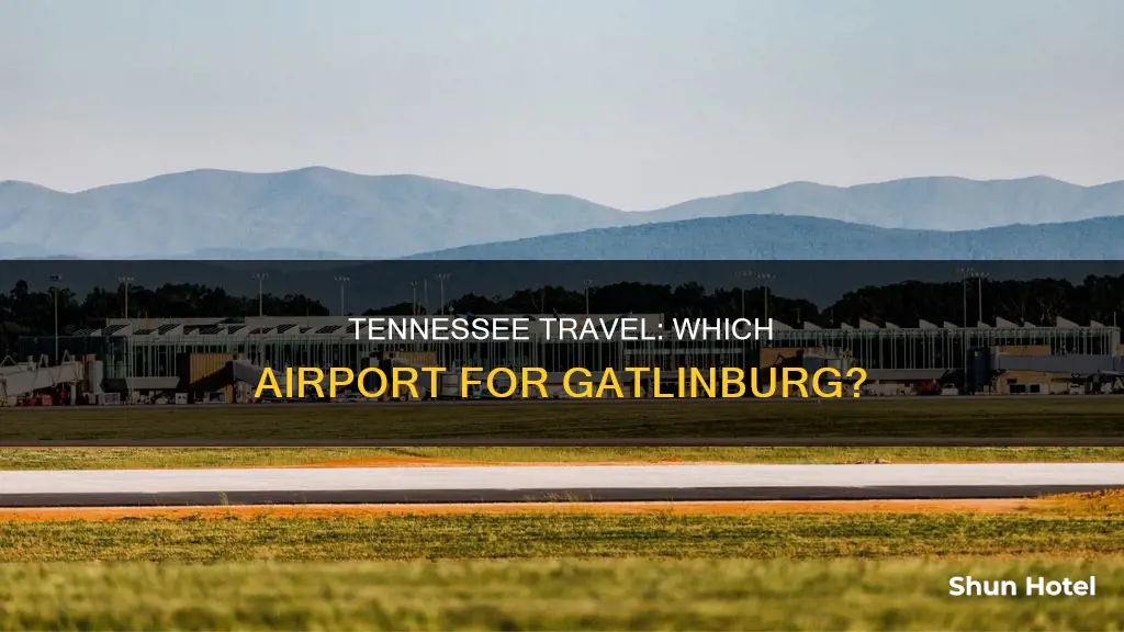 what airport is by gatlinburg tennessee
