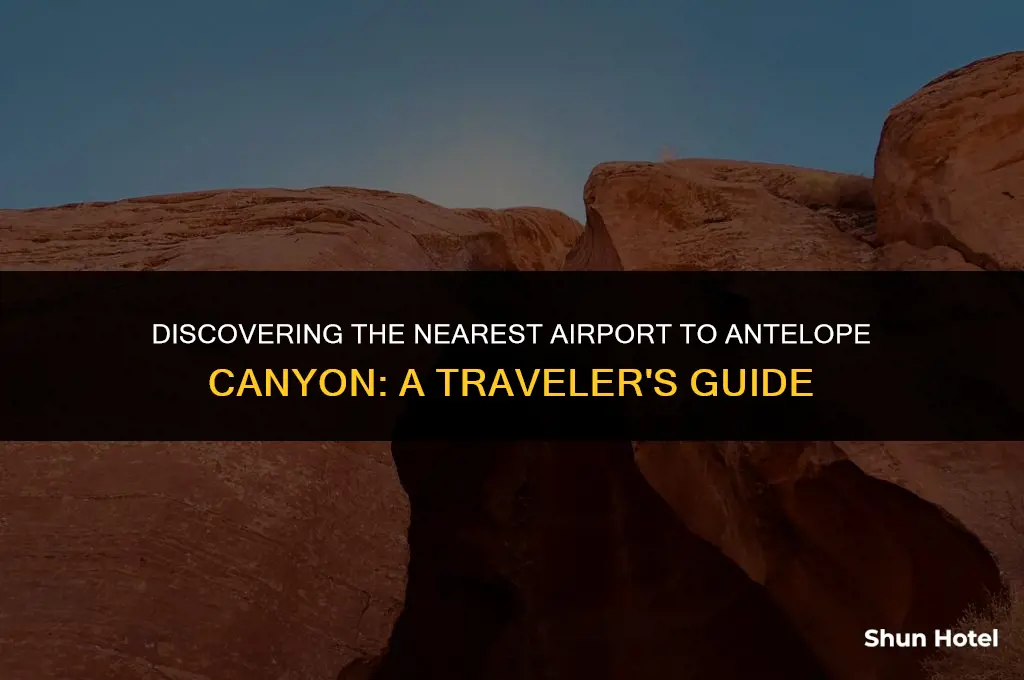 what airport is closest to antelope canyon