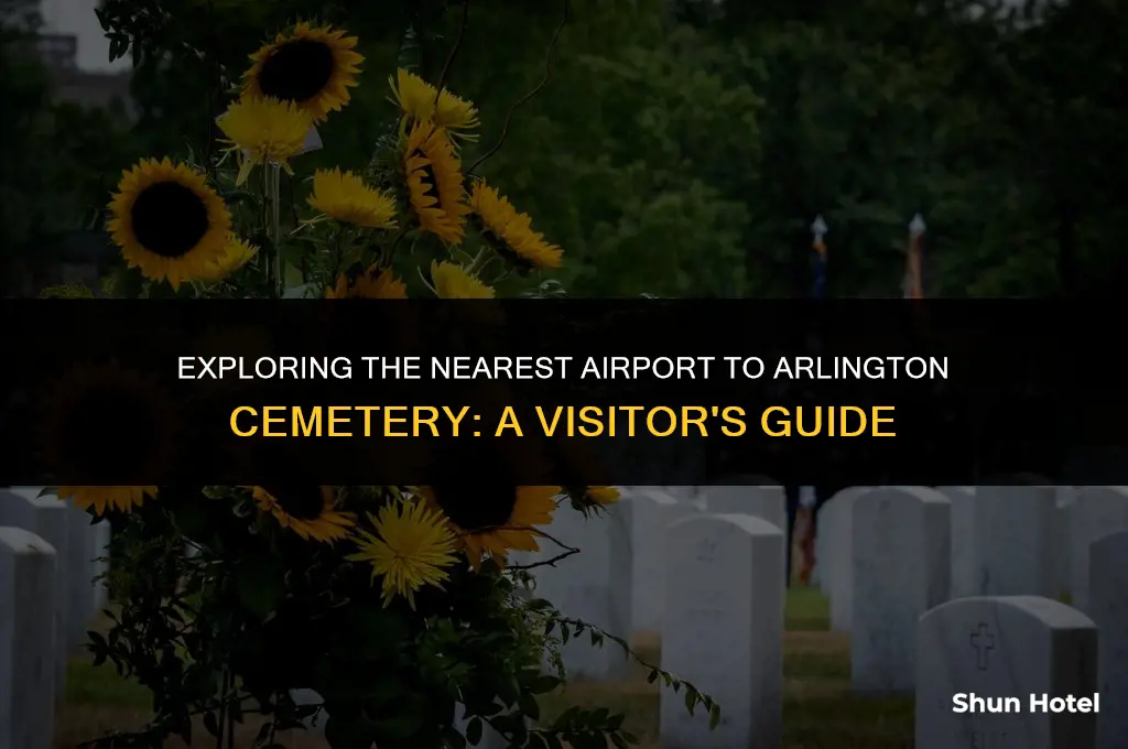 what airport is closest to arlington cemetery