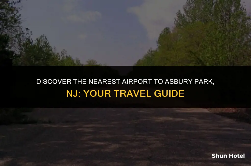 what airport is closest to asbury park nj