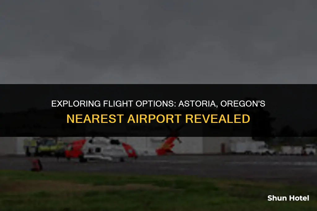 what airport is closest to astoria oregon