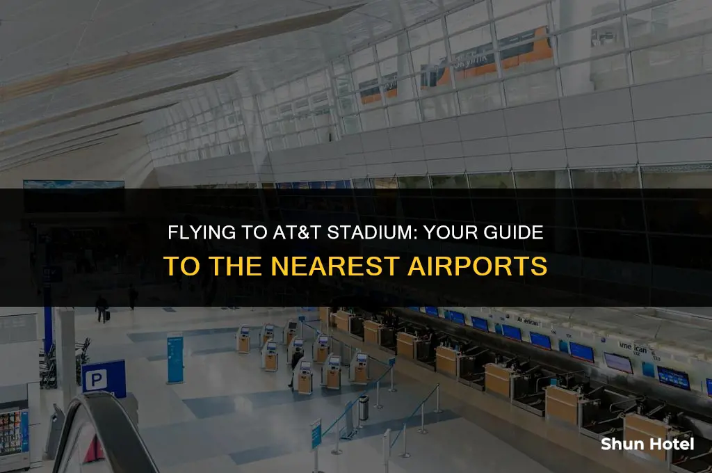 what airport is closest to at&t stadium in dallas