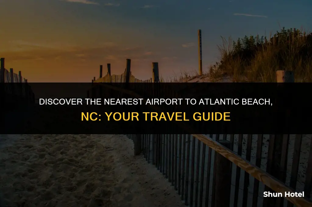 what airport is closest to atlantic beach nc